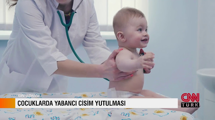 İŞİN UZMANI / ÇOCUKLARDA YABANCI CİSİM YUTULMASI - OP. DR. ALİ GÖZÜKÜÇÜK