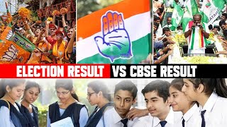 Election Result Vs CBSE Result | Created for 14/05/2023