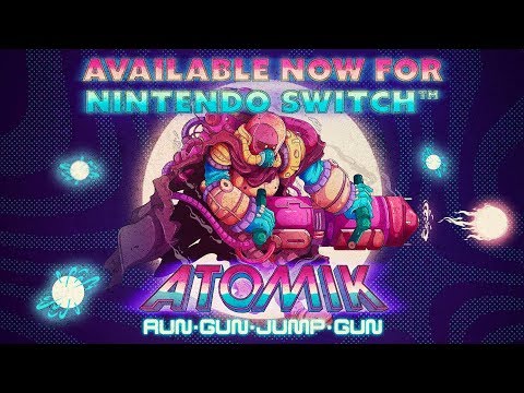 Atomik: RunGunJumpGun - Switch Launch Trailer