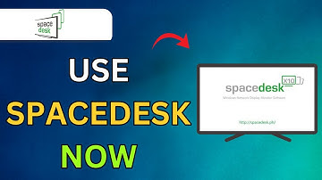 How To Use Spacedesk as Second Monitor 2025 - Step By Step Guide