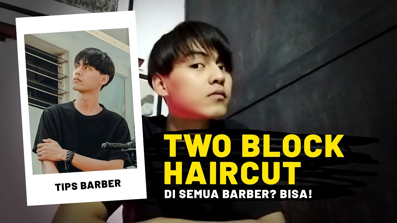 TIPS POTONG  TWO  BLOCK  HAIRCUT YouTube