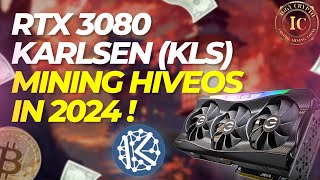 Rtx 3080 Karlsen (Kls) Mining Hiveos In 2024!