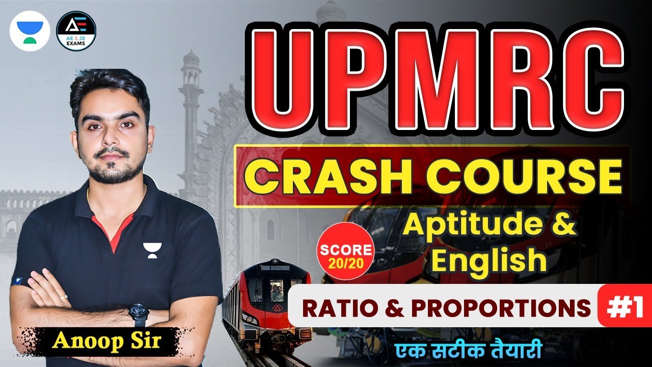 L01 UPMRC Crash Course Ratio Proportions Aptitude English L01 upmrc crash course ratio proportions aptitude english