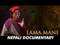 Lama mani  documentary      