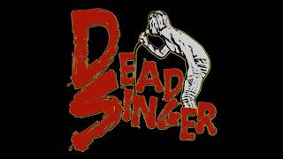 DEAD SINGER - (DEMO) 