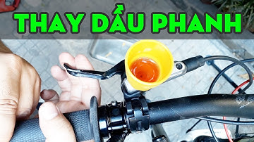 Hướng dẫn thay dầu phanh | Bao lâu nên thay một lần