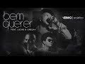 VITINHO - Bem Querer Feat. Lucas e Orelha (Acústico)