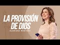 La provisión de Dios  - Gloriana Montero | Reflexiones Cristianas 2023