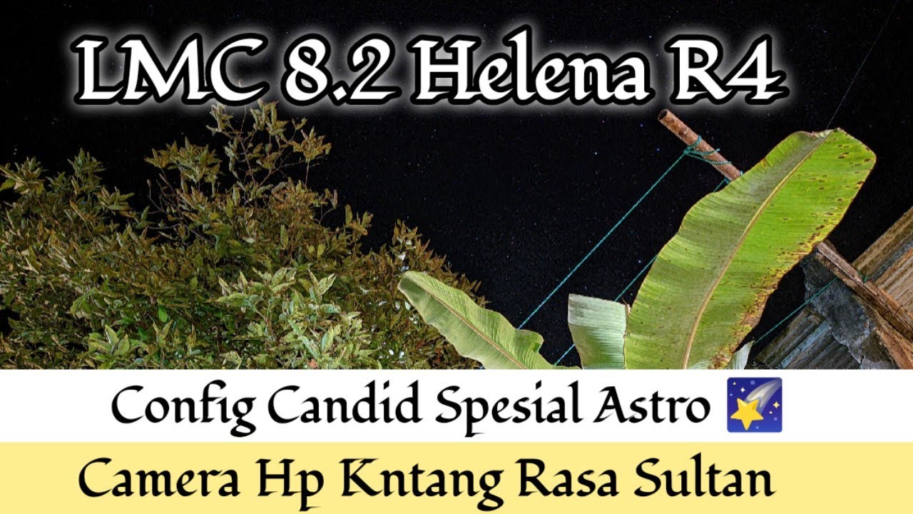 Gcam Redmi Note 9 Android 11 Gcam LMC R4 Config Candid Spesial Astro gcam-redmi-note-9-android-11-gcam-lmc-r4-config-candid-spesial-astro
