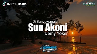 DJ Banyuwangian Sun Akoni Bongo Barbar || Cynematic + Lirik