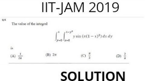 IIT-JAM 2019 SOLUTION OF QUESTION