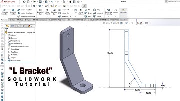 Drawing " L Bracket " In Solidwork Easy Step By Step Hindi Tutorial | #solidworks #3dmodeling