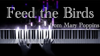 Feed the Birds (1964) from Mary Poppins | Piano Cover