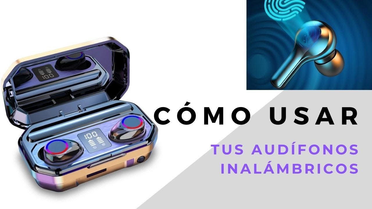 Como funciona los auriculares inalámbricos