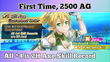 SAOIF : 1 ★4 2H Axe Skill Record Guaranteed Order (2500 AG)