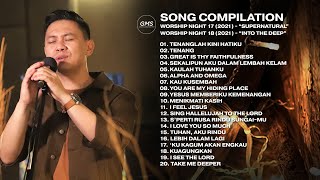 SONG COMPILATION - WORSHIP NIGHT 17 \u0026 18 (2021) | GMS JAKARTA JAWA BARAT BANTEN