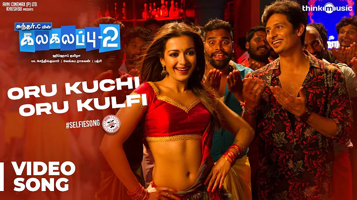 Kalakalappu 2 | Oru Kuchi Oru Kulfi | Hiphop Tamiz...