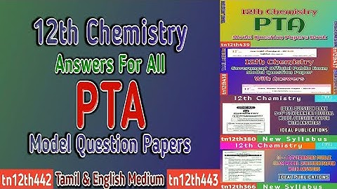 12th Chemistry Answers For All PTA Model Question Papers (Tamil & English Medium)