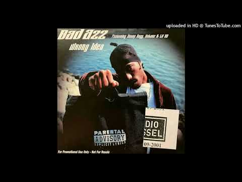 Bad Azz- Wrong Idea- Clean Version Ft. Snoop Dogg, Kokane, Lil HD
