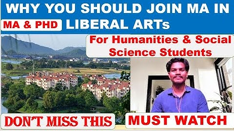 WHY MA IN LIBERAL ARTs? WHY YOU SHOULD JOIN TO THIS PROGRAM? WHY IIT GUWAHATI ??