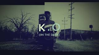 Chicago KO In The Dark (Music Video)