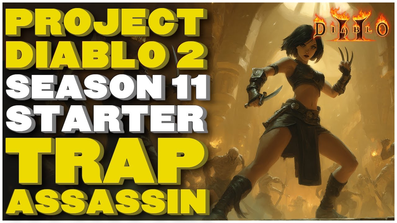 Project Diablo 2 Season 11 Trap Assassin League Starter! My Plans For Day 1 and 2 of The League!