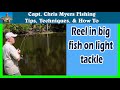 Fishing Tips - How to Fight Big Fish(and win the battle)