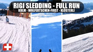 🇨🇭 Raw and Uncut Schlitteln: Rigi Kulm - Staffel - Wölfertschen-First -  Klösterli - Sledding