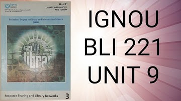 Library and Information Networks and Consortia. IGNOU - BLIS 221 Unit 9