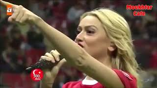 هاديسي  تغني للمنتخب التركي   Hadise  Turkish