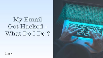 Did Your Email Get Hacked? Here