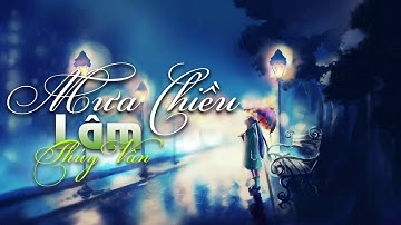 Mưa Chiều - Lâm Thúy Vân