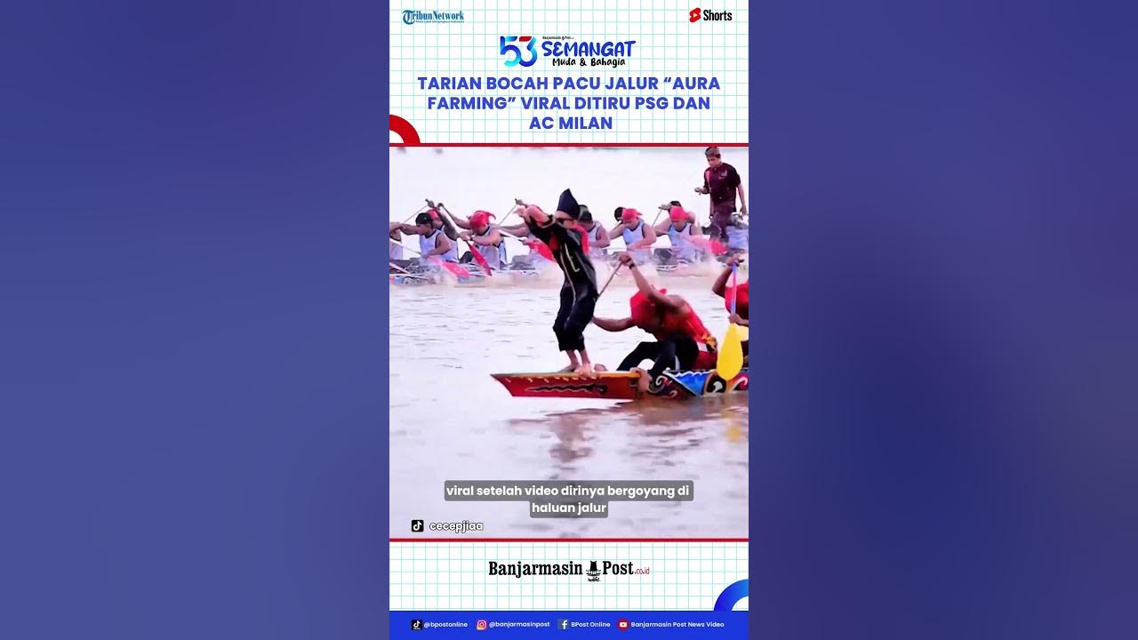 Fenomena Tari Bocah Pacu Jalur! Aura Farming Viral, PSG & Milan Ikut Tren! Fenomena Tari Bocah Pacu Jalur! Aura Farming Viral, PSG & Milan Ikut Tren!