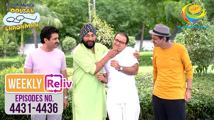 Weekly Reliv - Taarak Mehta Ka Ooltah Chashmah - Episodes 4431 To 4436 |22 June 2025 To 28 June 2025