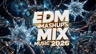 EDM Bangers 2026 🎧⚡ High Energy Dance Hits 🔥 Remixes of Viral Tracks