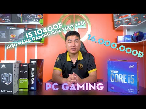 Intel I5 10400F CPU Sinh Ra Dành Cho Game Thủ - PC Gaming I5 10400F và GTX 1660 6G | Test Game.