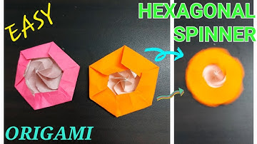 HOW TO MAKE EASY ORIGAMI HEXAGONAL SPINNER /FIDGET SPINNER /PAPER TOY.. REALLY EASY!