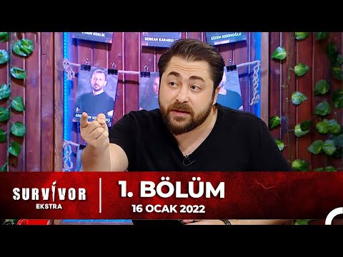 Survivor Ekstra 1. Bölüm | 16.01.2022