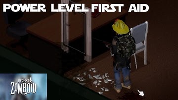 How to Level First Aid in Project Zomboid - The BEST Way to Level First Aid