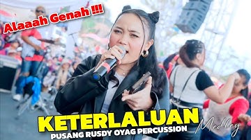 ALAH GENAH ❗❗❗  KETERLALUAN MEDLEY | PUSANG RUSDY OYAG PERCUSSION LIVE