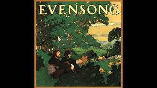 Video thumbnail of "Evensong - Gypsy"