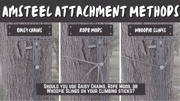 Which Amsteel Climbing Stick Attachment Method is Best? Daisy Chains, Rope Mods, or Whoopie Slings?