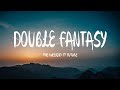 The Weeknd - Double Fantasy (Mix Lyrics) ft. Future