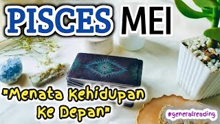 PISCES di Bulan Mei \