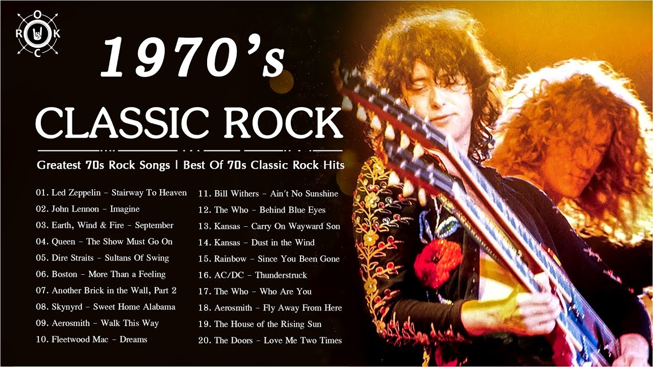 Graetest 70s Classic Rock Songs  The Best Of Classic Rock 70s Hits 