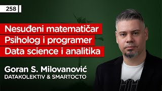 Goran S. Milovanović, DataKolektiv & Smartocto  Pojačalo podcast EP 258