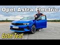 Opel Astra Electric: Die Kompakt-Alternative zu VW ID.3, MG4 und Co.? Der Fünftürer im Test | Review