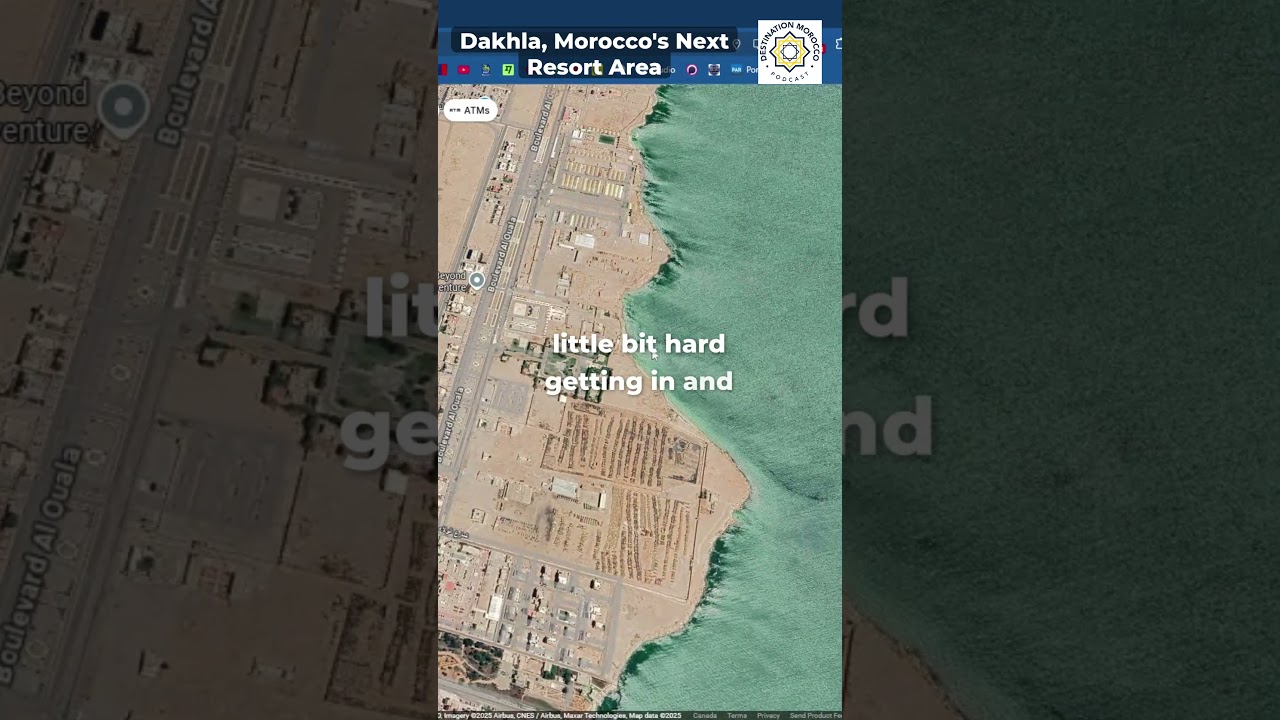 Dakhla: The New Marrakesh. Morocco's Next Resort Destination. Visit Now, Before the Crowds Arrive!