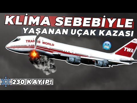 HAVADA PARÇALARA AYRILDI! | Soğutucu Yüzünden Yaşanan Kaza! | TWA 800 GERÇEK PİLOT KONUŞMALARI