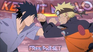 Keep It Mello | Naruto Edit | Free Preset
